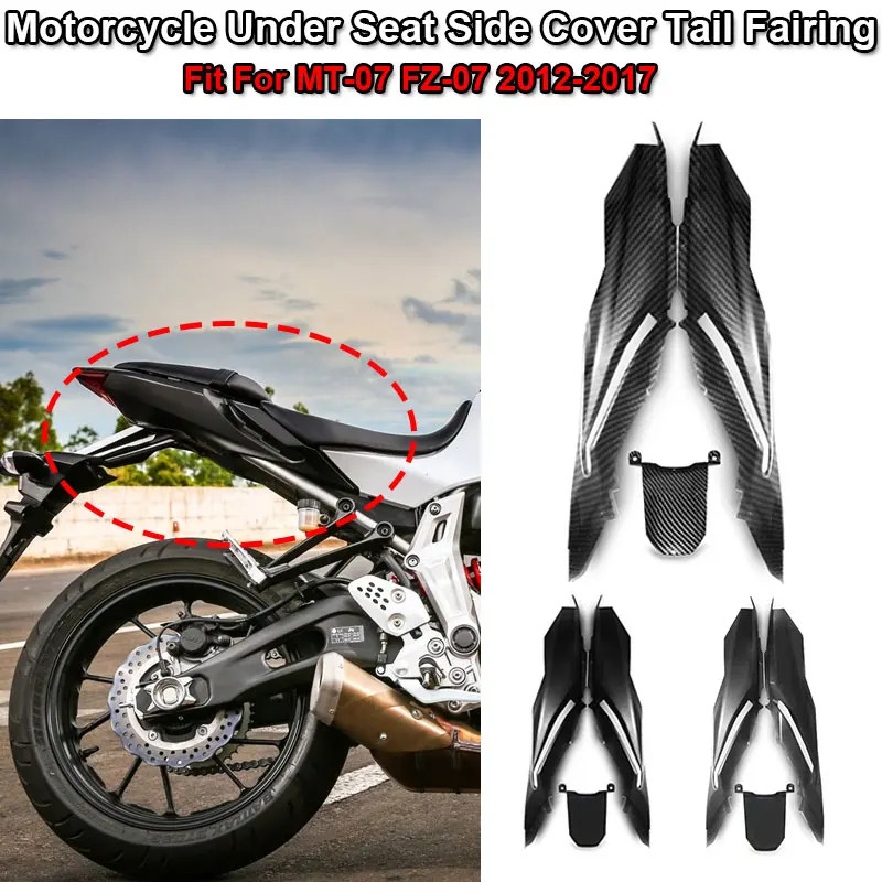 Fit For YAMAHA MT-07 FZ-07 MT07 FZ07 MT FZ 07 2012-15 2016 2017 Motorcycle Tail Fairing Under Seat