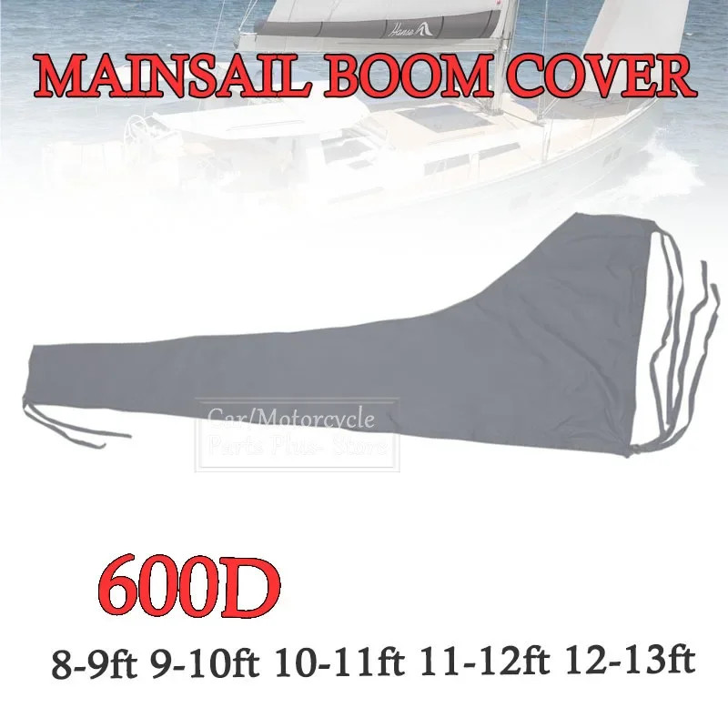 8ft -13ft 600D Dustproof Cover Mainsail Boom Boat Cover Anti UV Waterproof Windproof Sunshade Sail