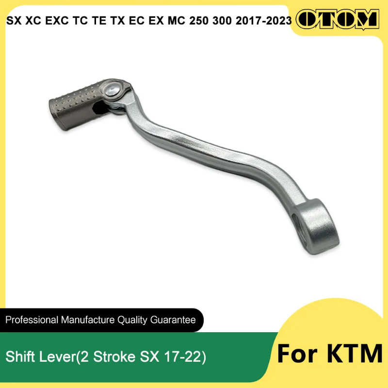 OTOM 2017-2023 Motorcycle Gear Shift Lever Shifter Forged Pedal For KTM SX XC XCW EXC HUSQVARNA TC