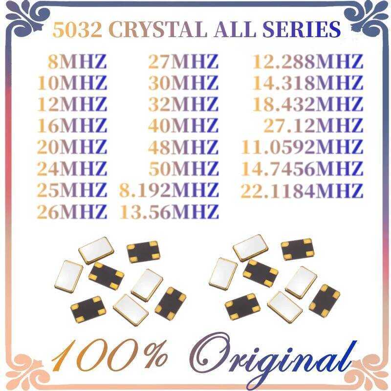 Original 10pcs 5032 4Pin 8MHZ 10MHZ 11.0592MHZ 12MHZ 13.56MHZ 16.000MHZ 20MHZ 24MHZ 25MHZ 27MHZ