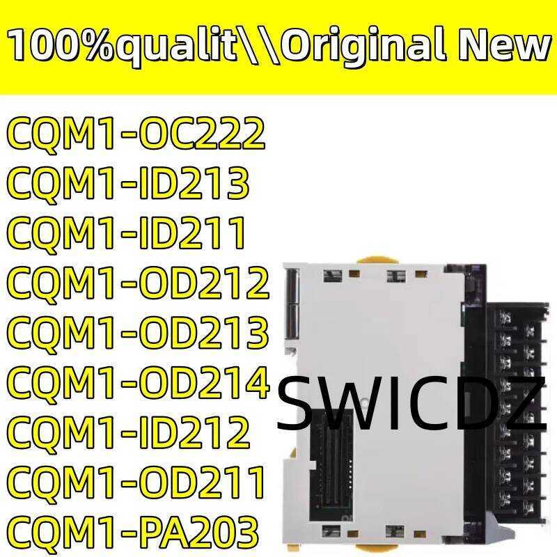 new 100% original CQM1-OC222 CQM1-OD211 CQM1-ID213 CQM1-ID211 CQM1-OD212 CQM1-OD213 CQM1-ID212