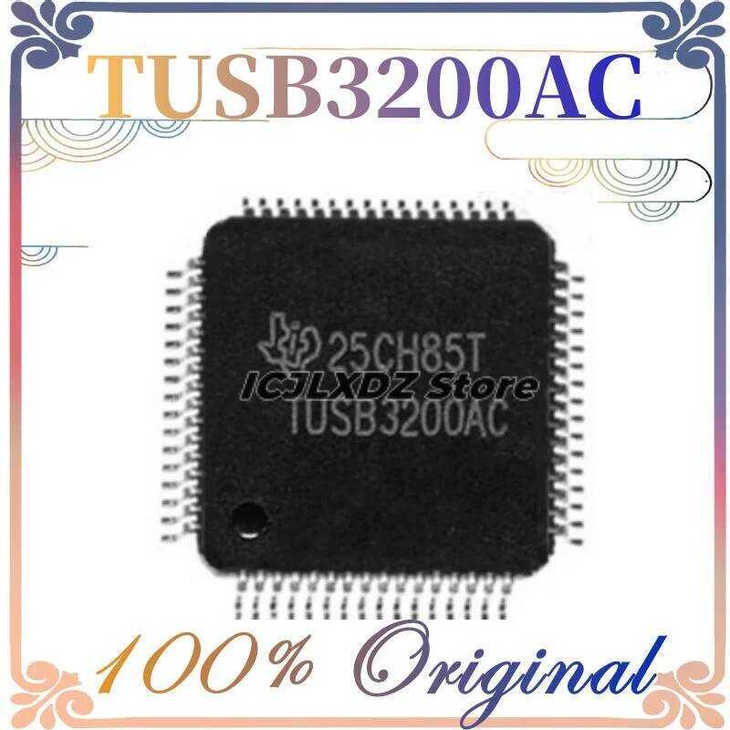 100% 1PCS New Original TUSB3200AC TUSB3200 TUSB3200C TQFP-52 in stock 100%