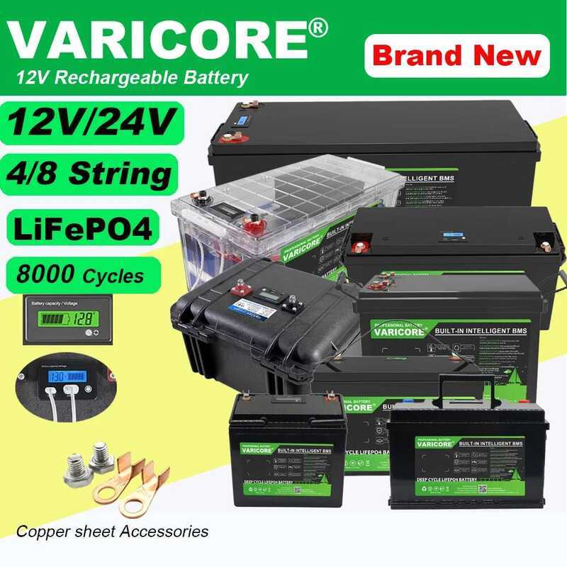 VariCore แบตเตอรี่ 12V/12.8v 310Ah 200Ah 180Ah 120Ah 100Ah 4s LiFePO4 แบตเตอรี่ลิเธียมไอออนฟอสเฟตสำห