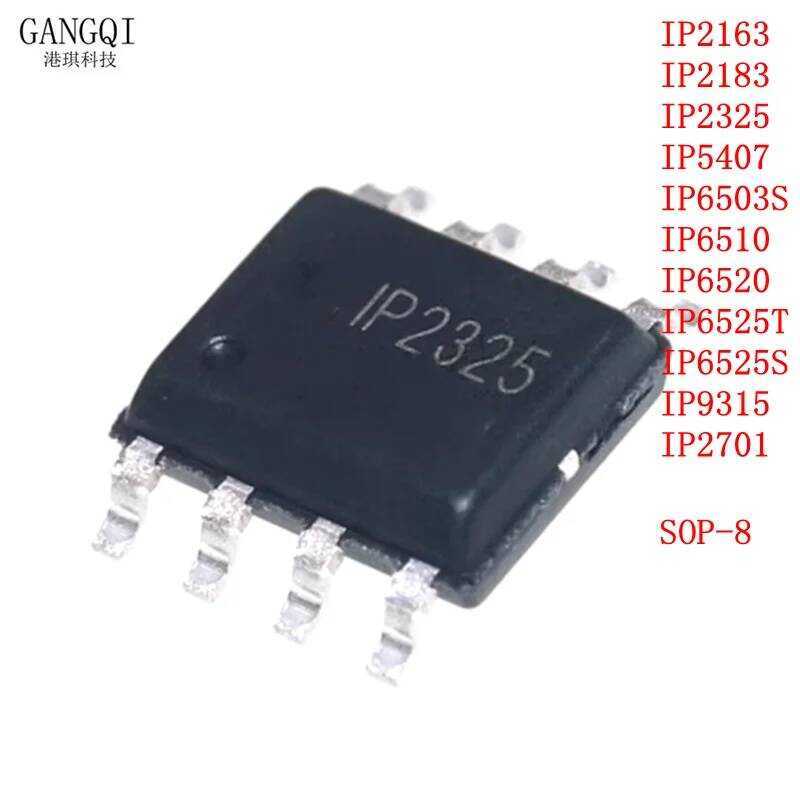 SOP-8 ชิปเซ็ต ใหม่ 5PCS IP2163 IP2183 IP2325 IP5407 IP6503S IP6510 IP6520 IP6525T IP6525S IP9315 IP2