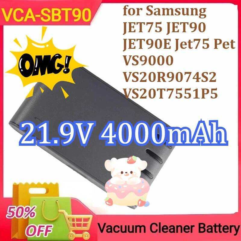 VCA-SBT90 แบตเตอรี่เครื่องดูดฝุ่น สำหรับ Samsung JET75 JET90 JET90E Jet75 Pet VS9000 VS20R9074S2 VS2