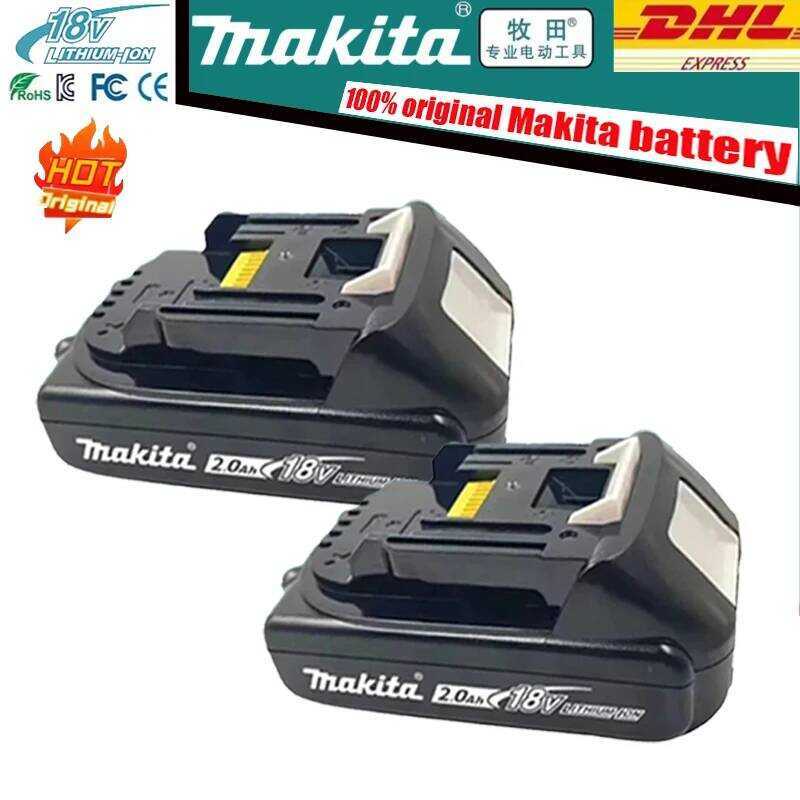 Makita แบตเตอรี่ 2.0Ah ของแท้ เหมาะสำหรับเครื่องมือไฟฟ้า 18V ทั้งหมดใน Makita รุ่น BL1850B BL1850 BL