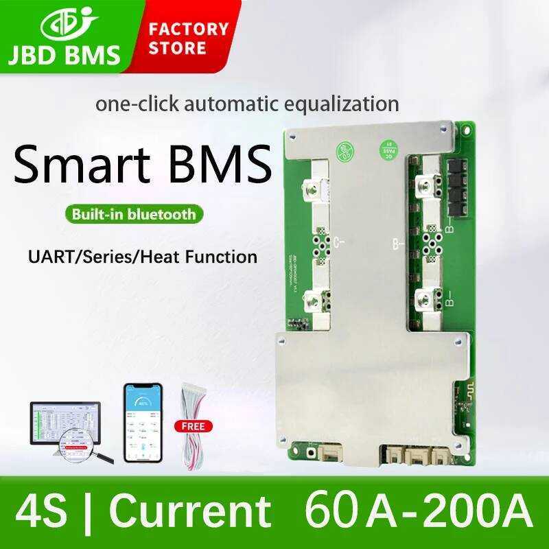 JBD แผงป้องกันแบตเตอรี่ 4S 12V 60A 100A 150A 200A พร้อม BT LFP NMC Smart BMS ในตัว พร้อมการเชื่อมต่อ