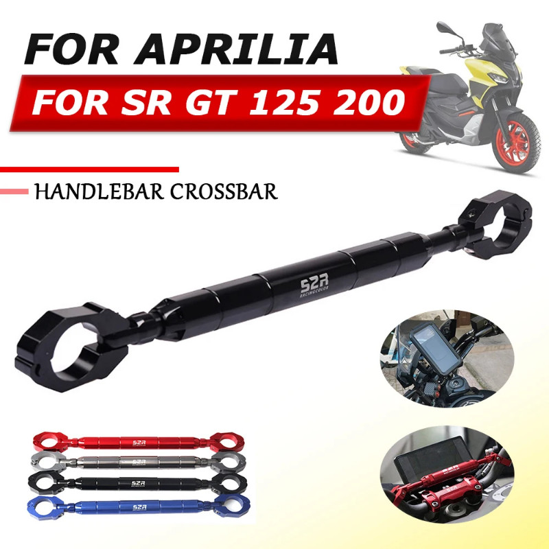 For Aprilia SRGT200 SR GT 200 SR GT 125 SR200 GT Motorcycle Accessories Balance Bar Handlebar Cross
