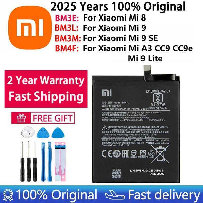 100% แบตเตอรี่แท้ ปี 2025 BM3E BM3L BM3M BM4F สำหรับ Xiaomi Lite A3 CC9 CC9e 9 SE Mi 8 / แบตเตอรี่โท