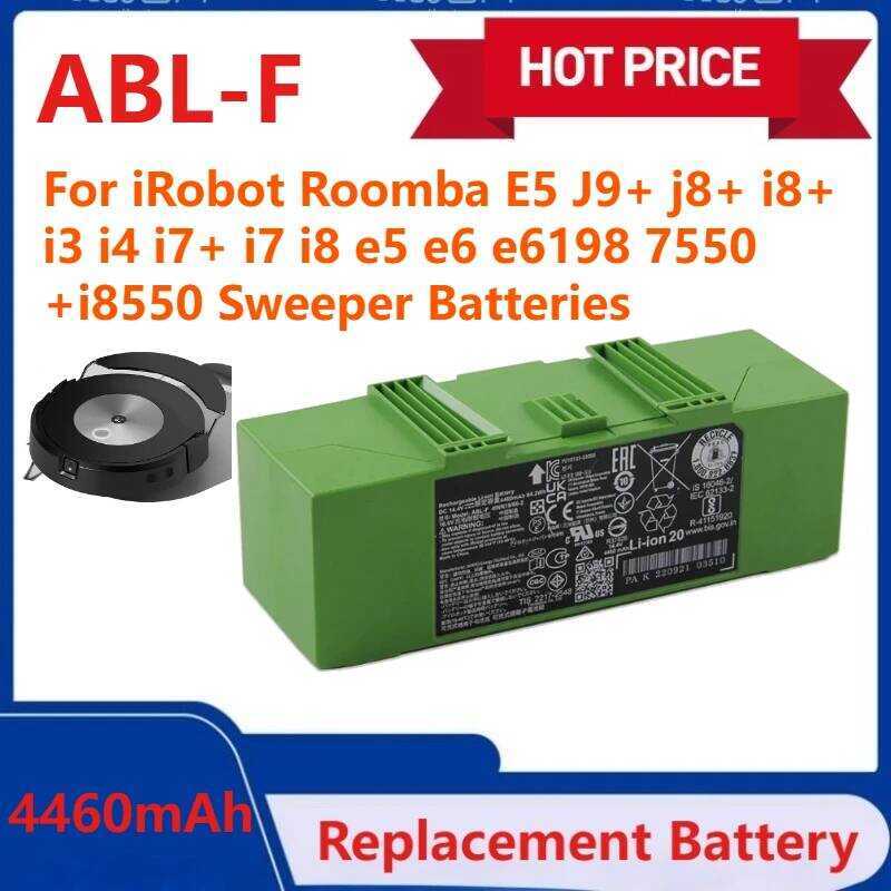 ABL-F แบตเตอรี่ทดแทน ใหม่สำหรับ iRobot Roomba E5 J9+ j8+ i8+ i3 i4 i7+ i7 i8 e5 e6 e6198 7550 +i8550