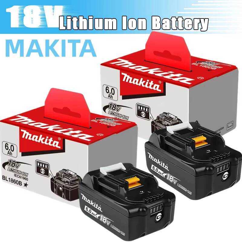 100% แบตเตอรี่ลิเธียมแท้ 6Ah สำหรับ Makita 18V BL1860B BL1840 BL1830B BL1850B BL1850 BL1860 BL1815 1