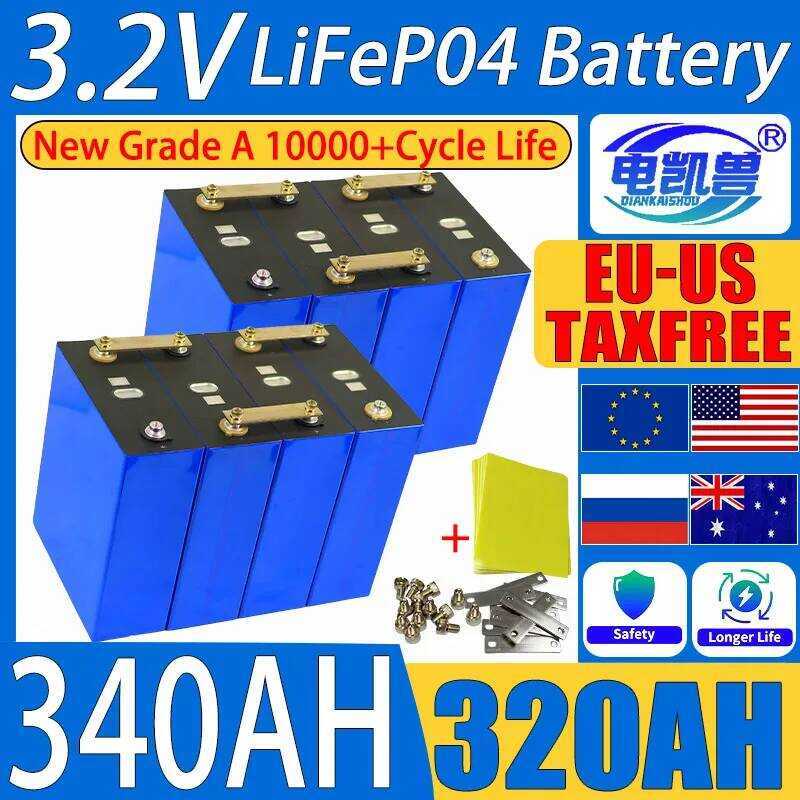 Lifepo4 แบตเตอรี่ ใหม่ 3.2V 340ah 320Ah ลิเธียมไอรอนฟอสเฟต ชาร์จใหม่ได้ สำหรับ DIY 12V 24V RV พลังงา