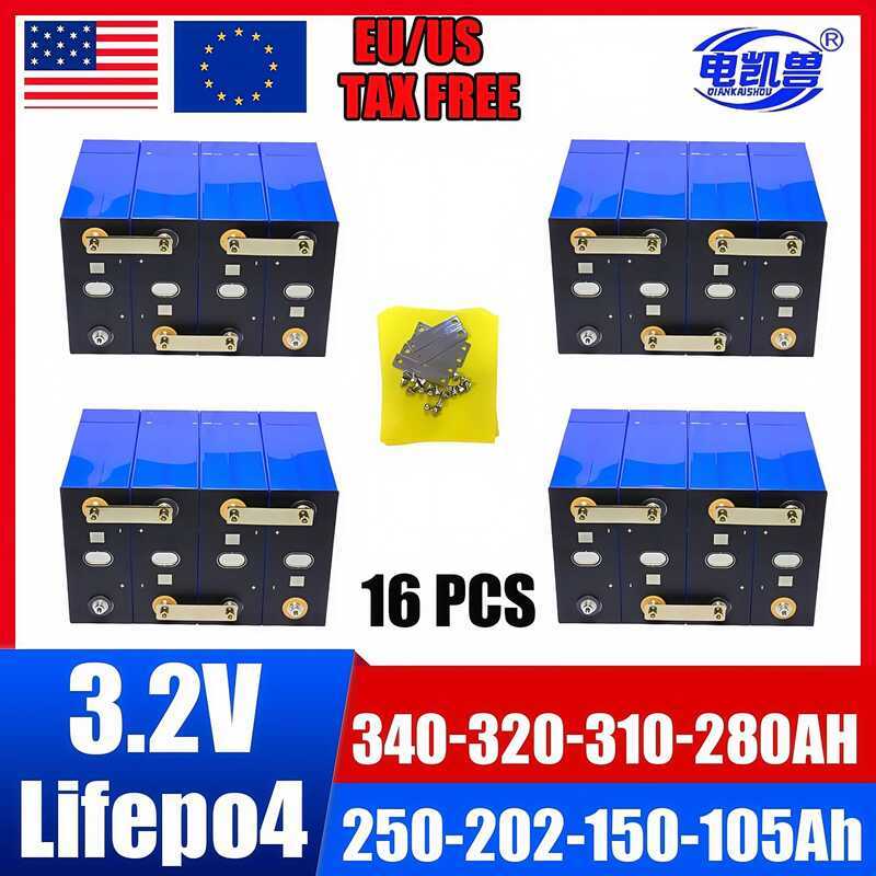 LiFePo4 แบตเตอรี่ ลิเธียมไอออนฟอสเฟต 3.2V 340AH 105AH 150AH 202AH 250AH 280AH 310AH 320AH -12V 24V 4