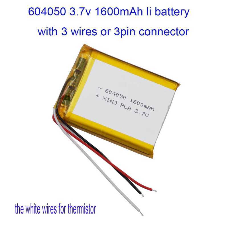 3.7V แบตเตอรี่ลิเธียมโพลิเมอร์ทดแทน 1600mAh 5.92Wh 3 สาย JST 3Pin NTC Thermistor 604050 สำหรับ GPS