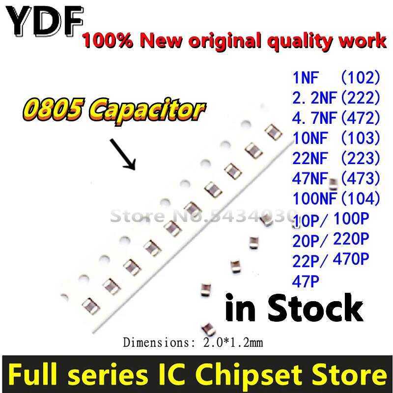ชิ้น 100 100% ใหม่ 0805 ความจุ 10P 20P 22P 47P 100P 220P 470P 1NF 2.2NF 4.7NF 10NF 22NF 47NF 100NF..