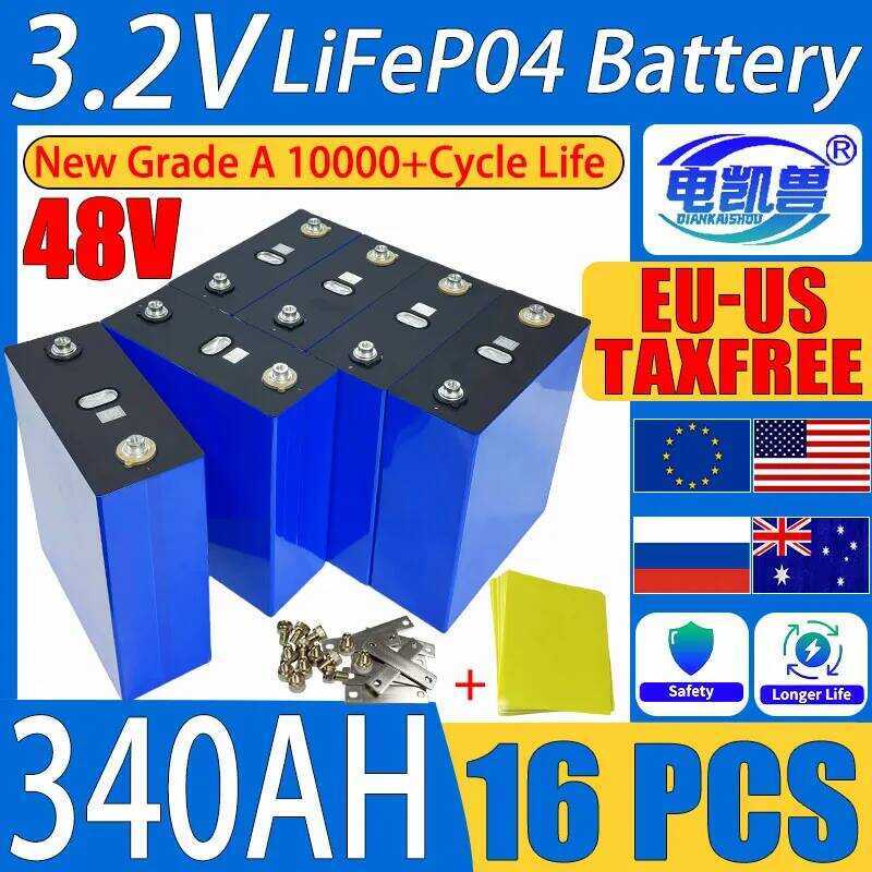 DIY แบตเตอรี่ 48V ใหม่ 16PCS 3.2V 340ah 320Ah 310AH 280Ah 105Ah Lifepo4 แบตเตอรี่ลิเธียมไอออนฟอสเฟตแ