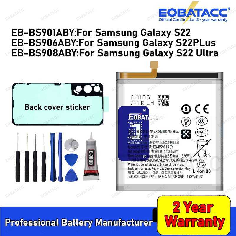 EB-BS901ABY แบตเตอรี่ EB-BS906ABY EB-BS908ABY สำหรับ Samsung Galaxy S22 Plus / S22 Ultra ปีใหม่ 2025