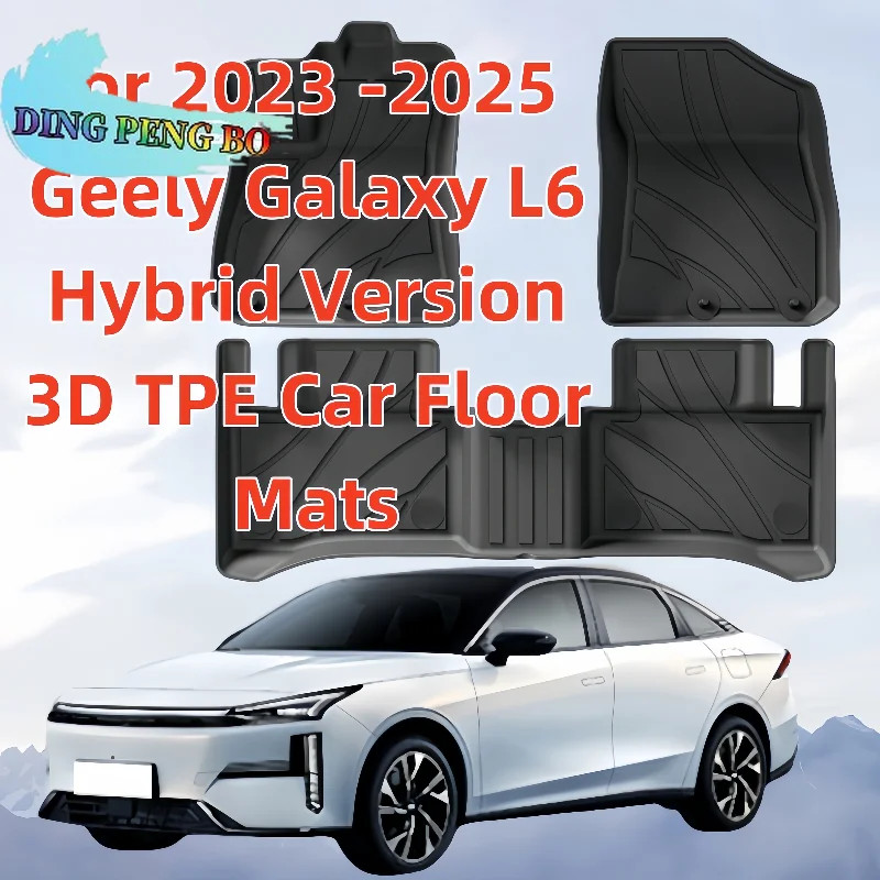 For 2023 2024 2025 Geely Galaxy L6 Hybrid Version 3D TPE Car Floor Mats / Rear Trunk Mat Car Access