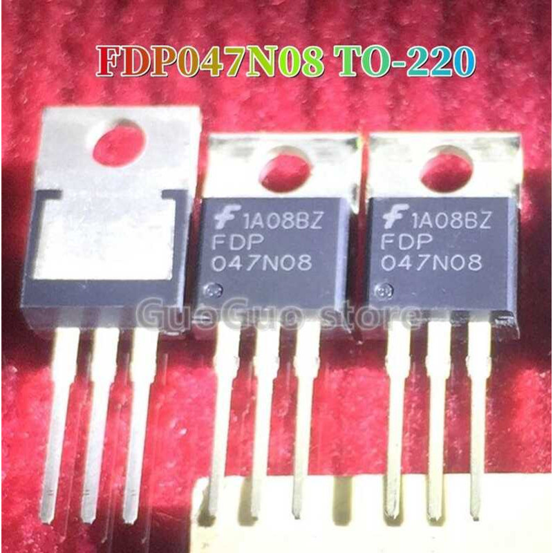 047N08 FDP047N08 TO-220 FDP ของแท้ 5 ชิ้น TO220 ทรานซิสเตอร์ใหม่ N-Channel MOSFET 75V/164A
