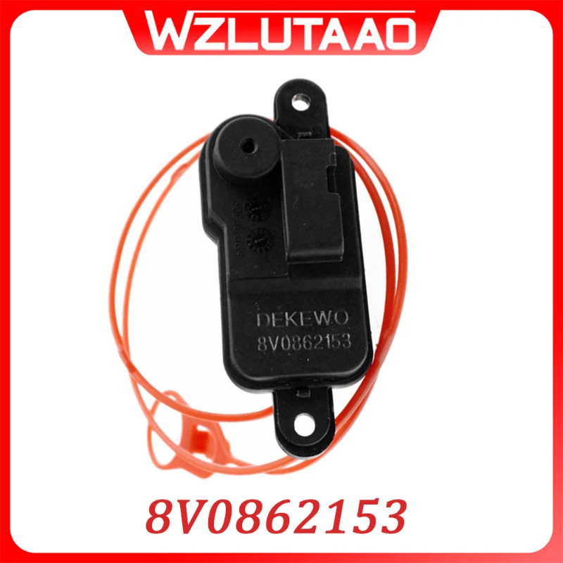 8V0862153 8VD862153 Fuel Door Lock Flap Actuator Motor For AUDI A3 A4 A5 A6 A7 A8 Q3 Q5 2009-2021 Q