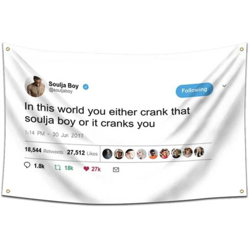 ในสิ่งนี้ WORLD YOU EITHER CRANK THAT SOULJA BOY