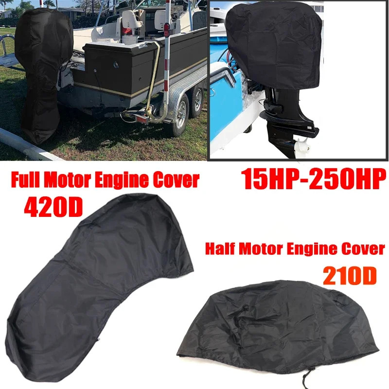 420D 6-225HP Yacht Full Outboard Motor Engine 210D 15-250HP Half Boat Cover Anti UV Dustproof Engin