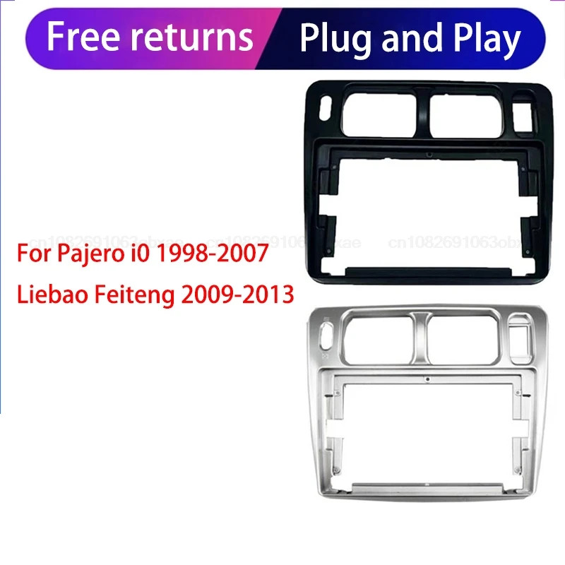 For MIT PAJERO TR4 9 INCH Frame Fascia For Pajero iO 1998-2007 Liebao Feiteng 2009-2013 Android GPS