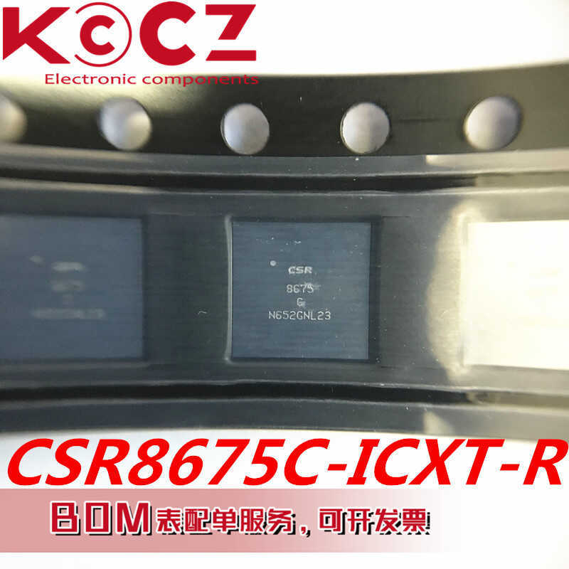 ชิปบลูทูธของแท้ของแท้ CSR8675C-ICXT-R ชุดหูฟังบลูทูธลําโพง CSR8675C-IBBH