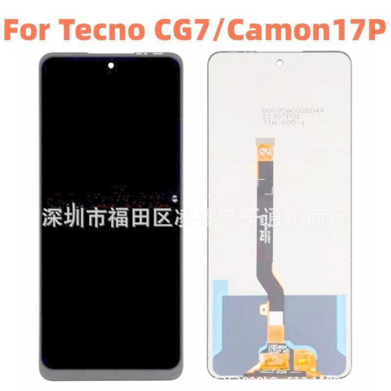 เหมาะสําหรับการส่งสัญญาณเสียง Tecno CG7 ชุดหน้าจอ Camon17P โทรศัพท์มือถือจอแสดงผล LCD หน้าจอภายใน L 