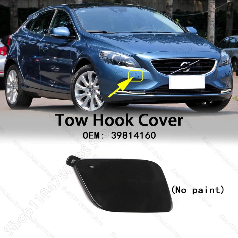 Front Bumper Tow Hook Cap Eye Cover (No paint) For 2012-2019 VOLVO V40 39814160
