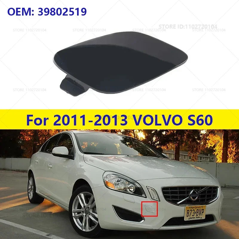 For 2011-2013 VOLVO S60 Front Bumper Tow Hook Cap Eye Cover (No paint) 39802519