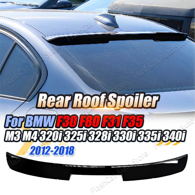 F30 F31 Rear Spoiler Trunk Lip Tail Roof Middle Tailgate Wing For BMW 3 Series F30 F80 F31 F35 M3 M