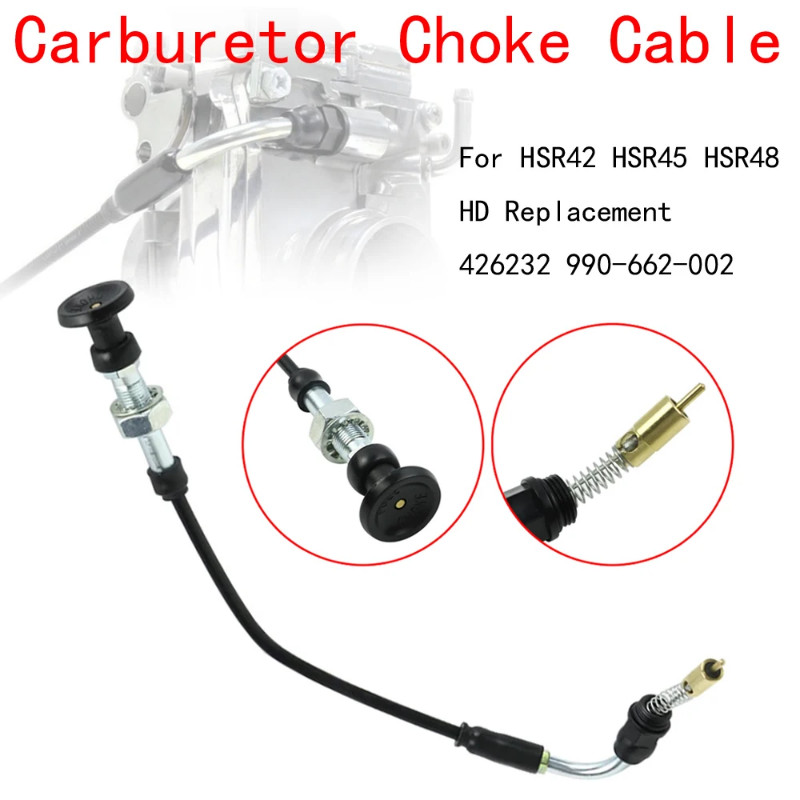 HSR42/HSR45/HSR48/VM14/241 Motorcycle Carb Carburetor Choke Cable Fit For MK HD 426232 990-662-002