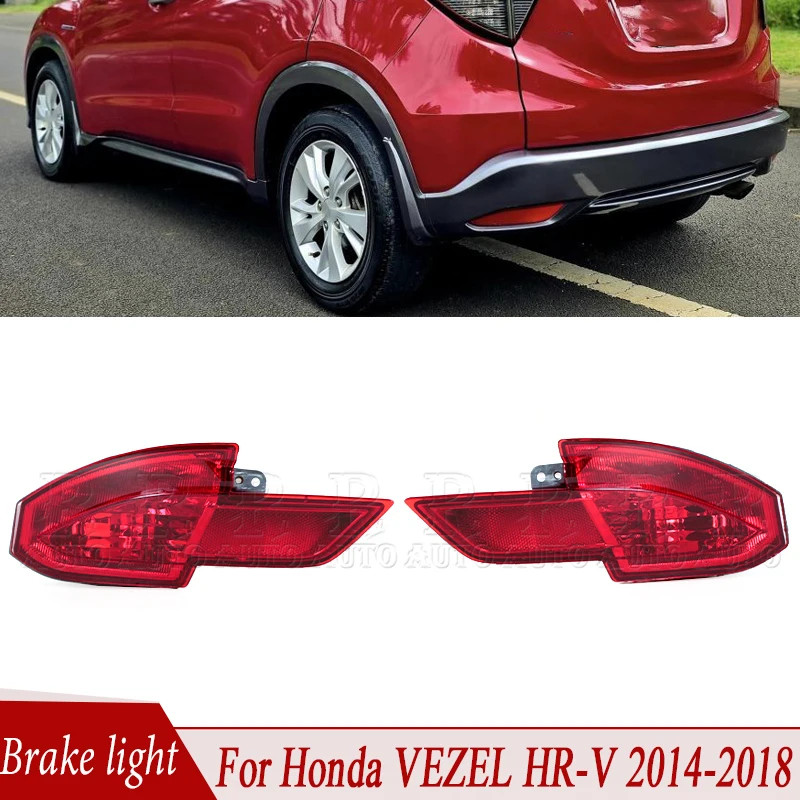 Car Rear Bumper Brake Light For Honda VEZEL HRV HR-V 2014-2017 2018 RU1 RU5 RU6 Stop Reflector Lamp