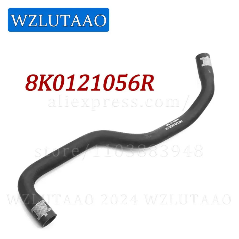 Engine Coolant Water Hose 8K0121056R,8K0-121-056-R,8K0 121 056 R For Audi A4/S4 Avant Q5 A5/S5 2012