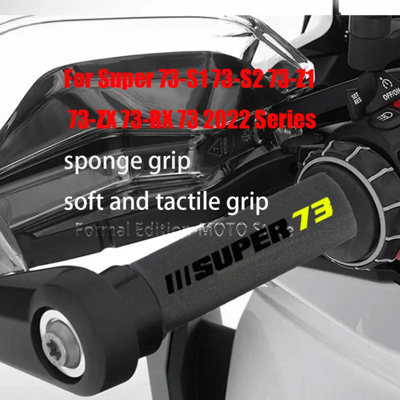 For Super 73-S1 73-S2 73-Z1 73-ZX 73-RX 73 2022 Serie Motorcycle Grip Cover Shockproof 27mm Motorcy