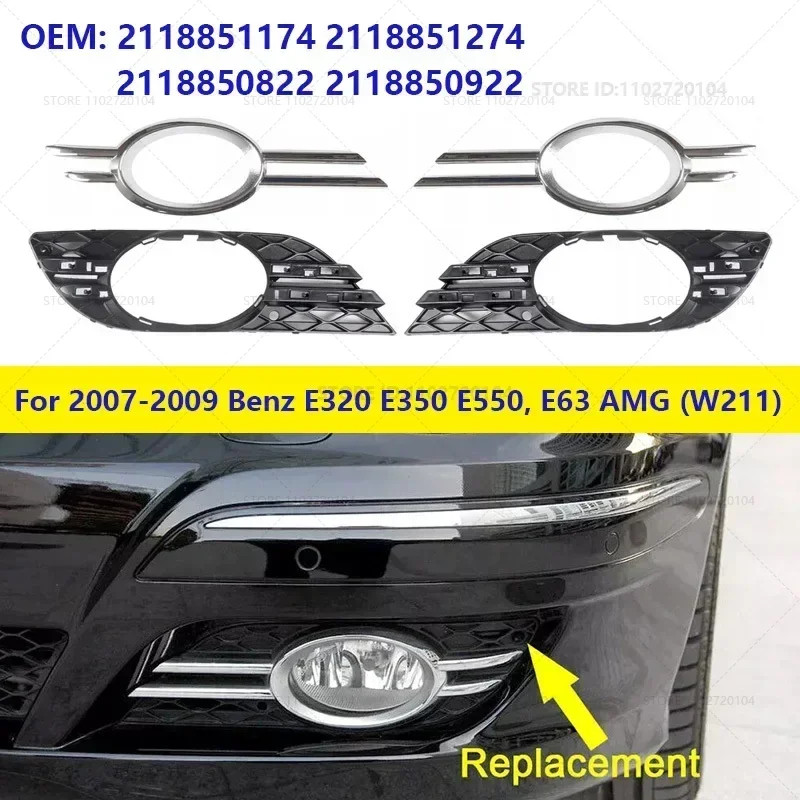 For 2007-2009 Mercedes-Benz E320/E350/E550/E63 AMG (W211) Fog lamp Bezel Grille Trim 2118851174 211