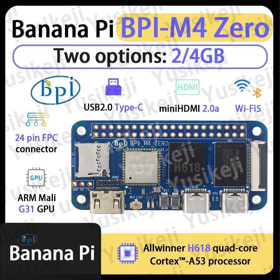 Banana Pi BPI-M4 Zero 2/2G LPDDR4 RAM 32/8G eMMC Allwinner H618 Quad-core Cortex-A53 ARM Mail G31 GP