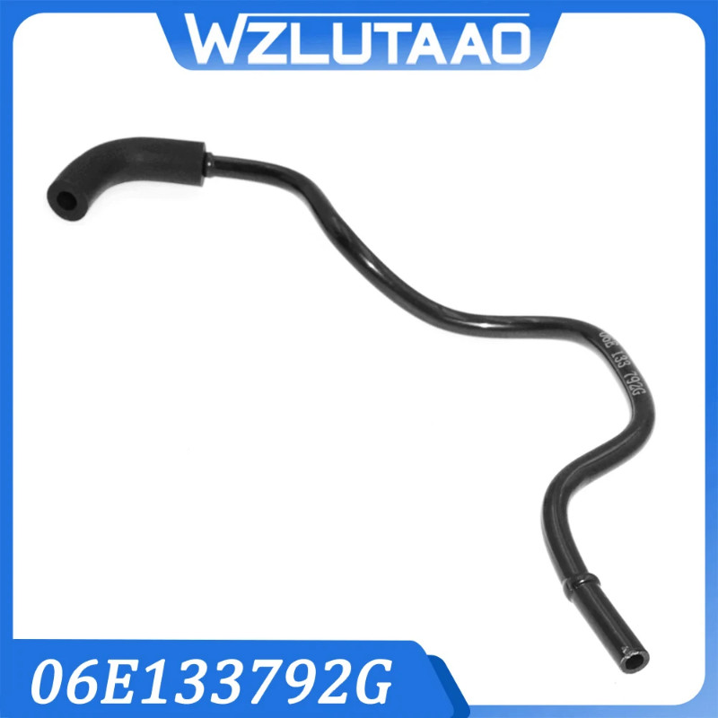 06E133792G 06E133792E Vacuum Hose For VW Touareg 2011-2018 Audi A4/S4 A5/S5 A6 A6/S6 A7/Sp A8/S8 Q5