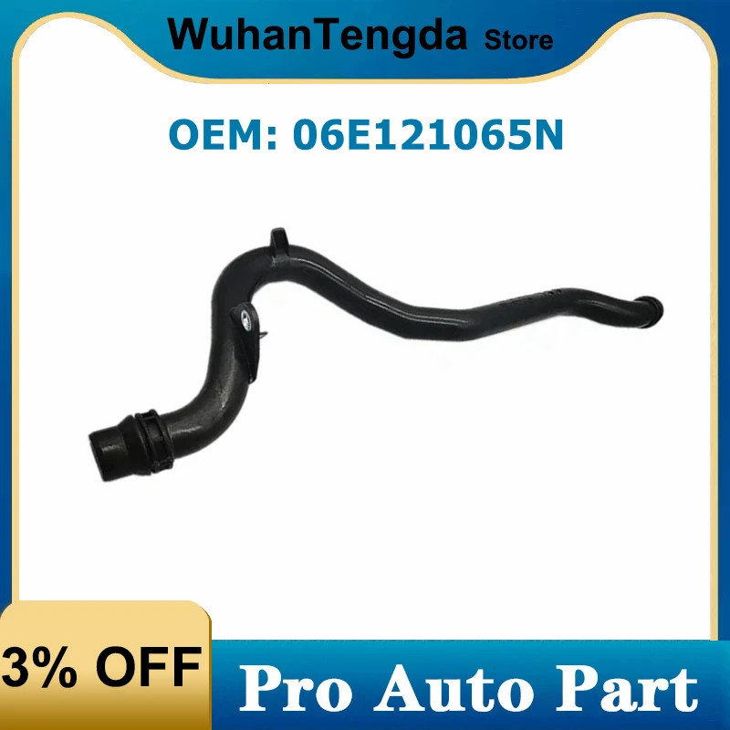 06E121065N Engine Coolant Radiator Water Warm Air Pipe Hose for Audi A4 A5 A6 A7 A8 Q5 VW Touareg