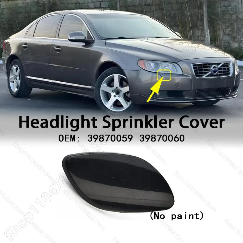 Bumper Headlight Lamp Washer Cap Cover (No paint) For 2007-2013 VOLVO S80 39870059 39870060