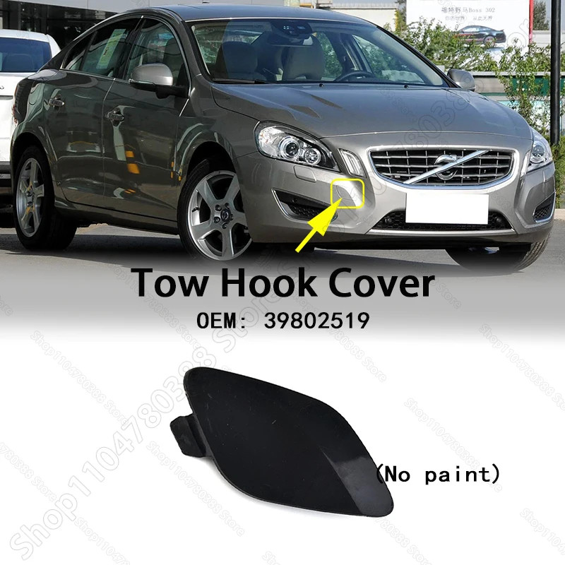 Front Bumper Tow Hook Cap Eye Cover (No paint) For 2011-2013 VOLVO S60 39802519