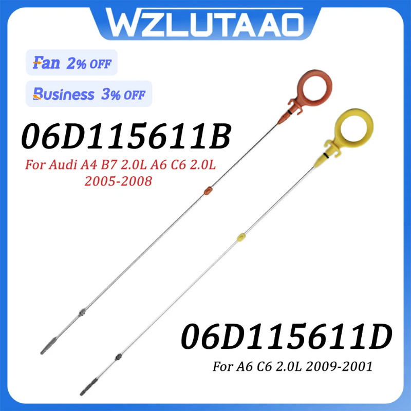 1/5 pcs 06D115611B 06D115611D Engine Oil level Gauge 06D115611A For Audi A4 B7 A6 C6 2.0T 06D115611