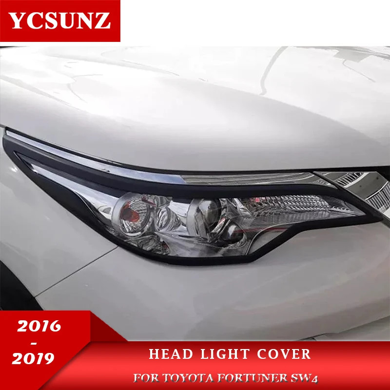 ABS Head light Lamp Cover For Toyota Fortuner Hilux Sw4 2016 2017 2018 2019 SUV Car Accessories YCS