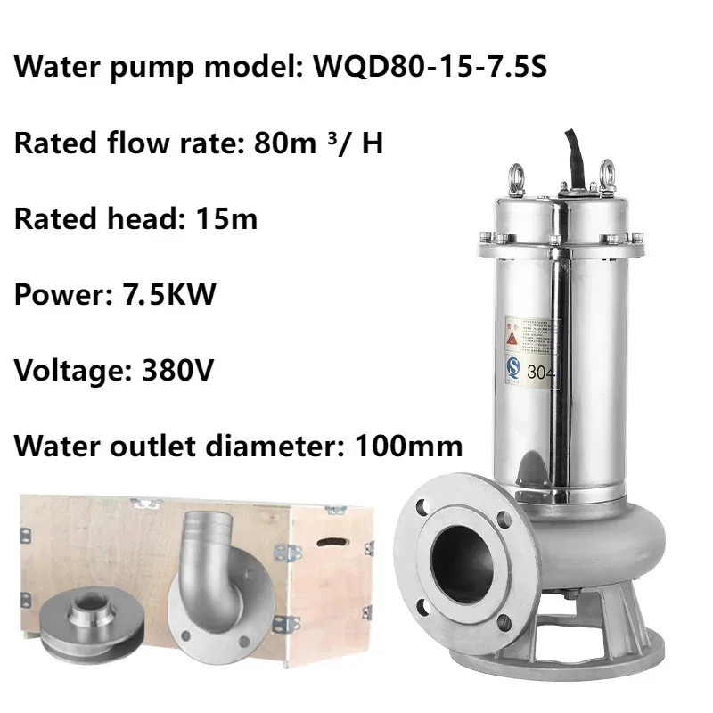 380V 7.5KW 80m³/h Large Flow 304 Stainless Steel Submersible Eelectric Pump Sewage Pump Corrosion-r