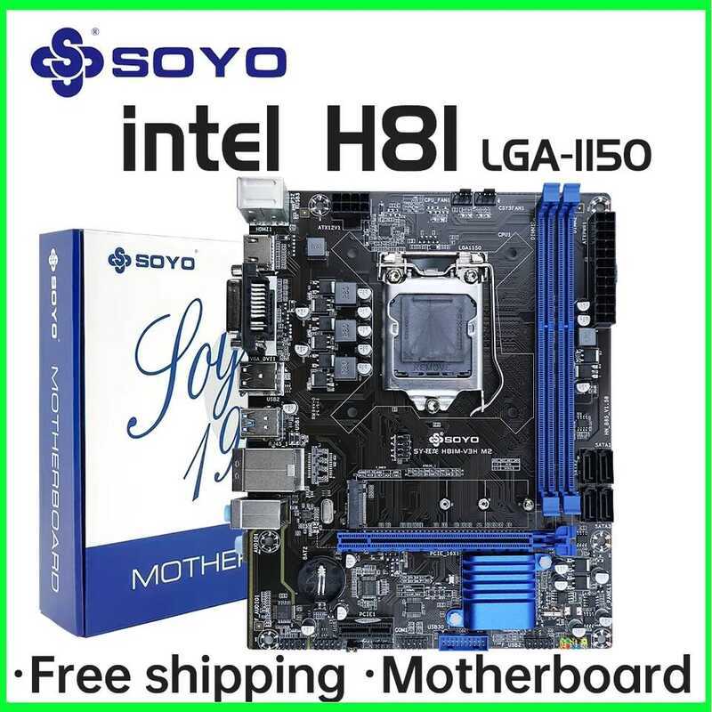 H81 Motherboar SOYO DDR3 LGA 1150 RAM 16GB Support I3 I5 I7 Nvme NGFF M.2 Slot VGA HDMI-Compatible R