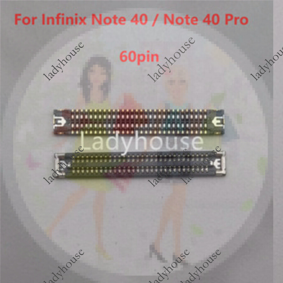 1-10pcs FPC Connector บนเมนบอร์ดสําหรับ Infinix หมายเหตุ 40/หมายเหตุ 40 Pro 60pin FPC Connector