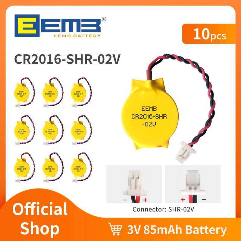 CMOS แบตเตอรี่ 10 แพ็ค EEMB 3V Cr2016 พร้อมปลั๊ก SHR สำหรับเปลี่ยนแบตเตอรี่เมนบอร์ดแล็ปท็อปสำหรับคอ