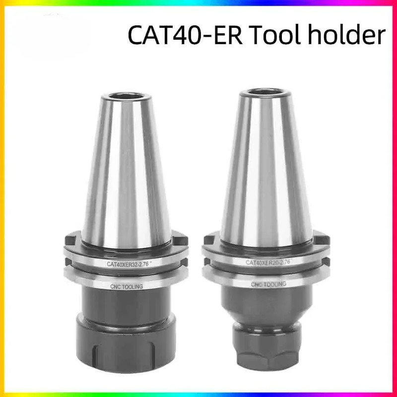 CAT40 ER16 ER20 ER25 ER32 ER40 Tool holder CAT ER CNC TOOL HOLDER CNC Milling Machine Center Collet