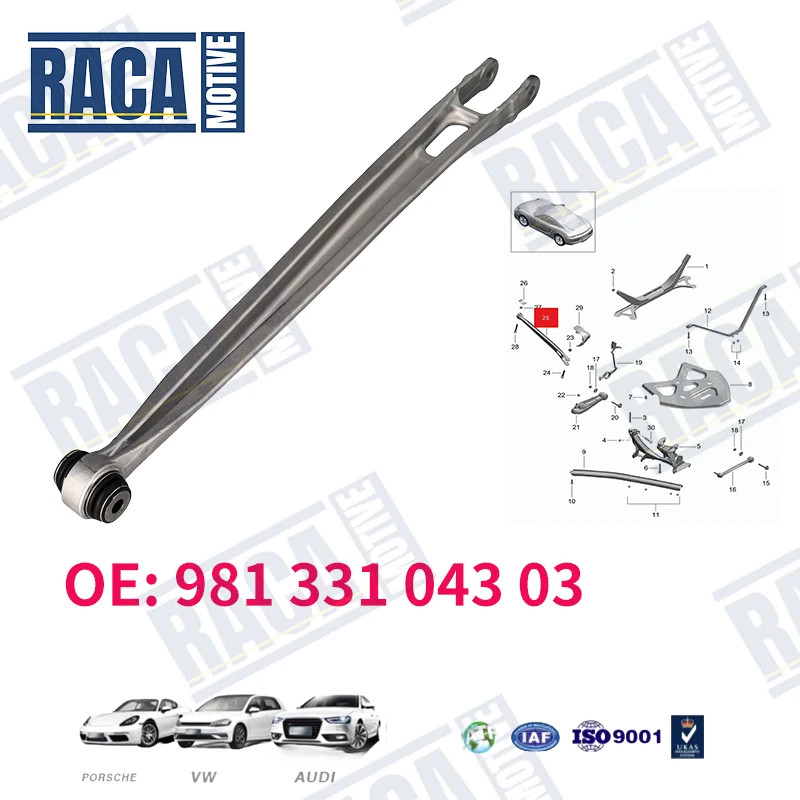 For Porsche 981 991 718 982 Camman Boxster Rear Suspension Control Arm 98133104303 981 331 043 03